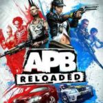 APB Reloaded Free Download