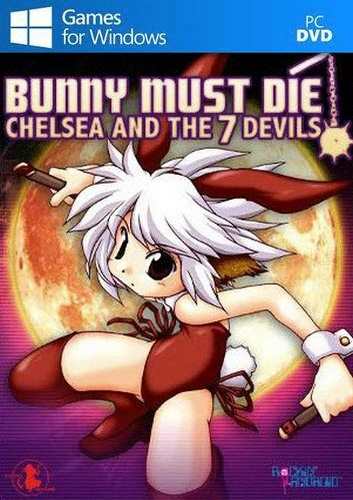 Bunny Must Die! Chelsea and the 7 Devils