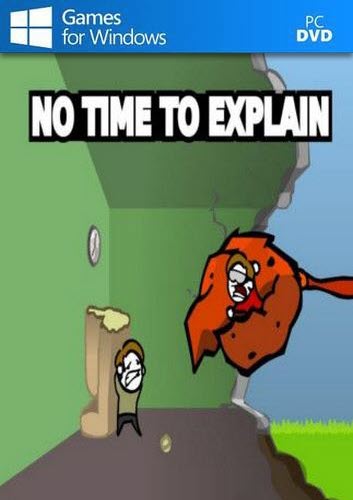 No Time To Explain Free Download