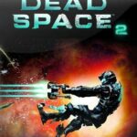 Dead Space 2 PC Game