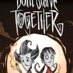 Don’t Starve Together PC Download