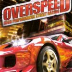 Overspeed: High Performance Street Racing PC Download