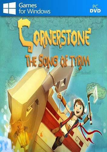 Cornerstone the Song of Tyrim Free Download