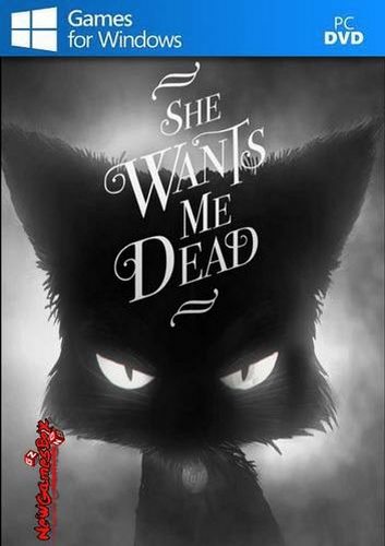 She Wants Me Dead Free Download