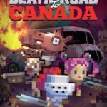 Death Road to Canada PC Download