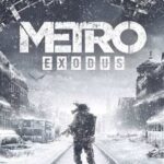 Metro Exodus Enhanced Edition PC Download