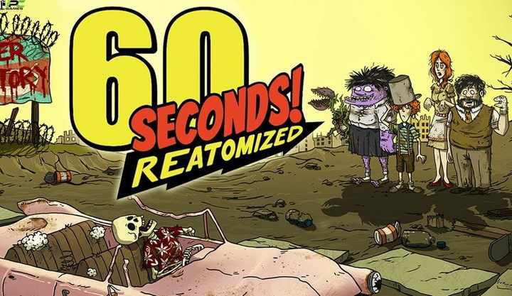 60 Seconds! Reatomized PC Download