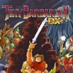 Tiny Barbarian DX (Region Free) PC