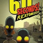 60 Seconds! Reatomized PC Download