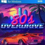 80’s OVERDRIVE PC ESPAÑOL