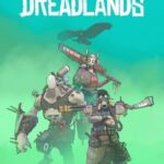 Dreadlands Free Download