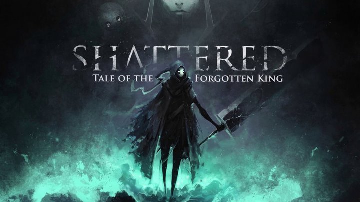 Shattered – Tale of the Forgotten King