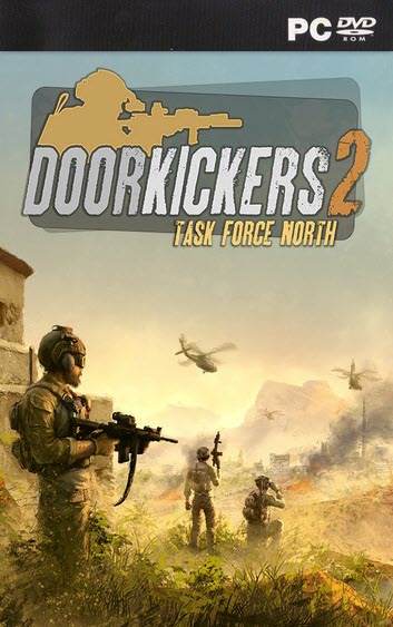 Door Kickers 2: Task Force North PC Download