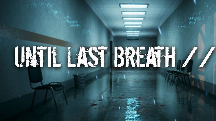 Until Last Breath Para PC