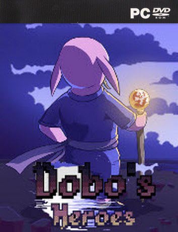 Dobo’s Heroes For Windows [PC]