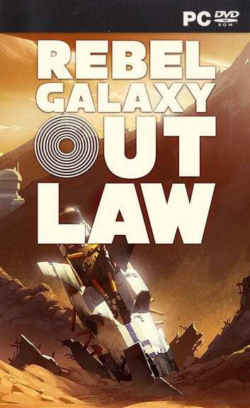 Rebel Galaxy Outlaw For Windows [PC]