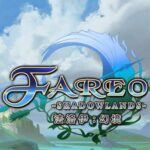 法洛伊幻境 Fareo Shadowlands For Windows [PC]