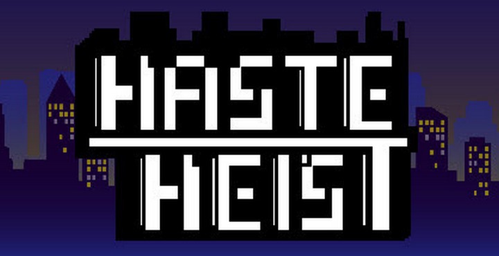 Haste Heist PC Download
