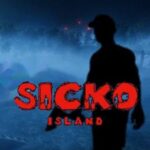 SICKO ISLAND For Windows [PC]
