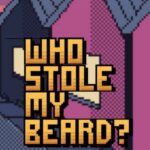 Who Stole My Beard For Windows [PC]