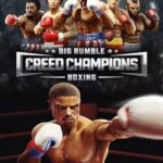 Big Rumble Boxing Creed Champions PC Download