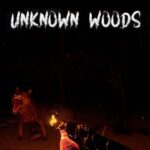 Unknown Woods (Region Free) PC