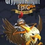 Gryphon Knight Epic: Definitive Edition PC Download