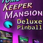 Tomb Keeper Mansion Deluxe Pinball PC Download
