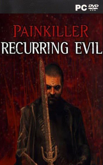 Painkiller: Recurring Evil PC Download