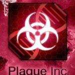 Plague Inc: Evolved PC Download
