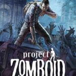 Project Zomboid PC Download