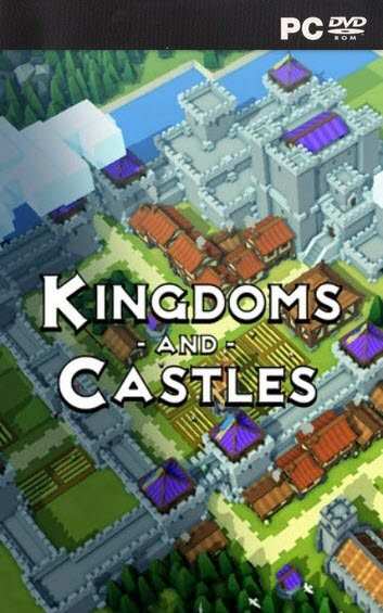 Kingdoms and Castles PC Download (v120r4)