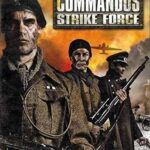 Commandos: Strike Force PC Download (Full Version)