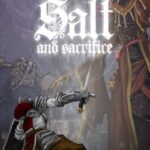 Salt and Sacrifice PC Download