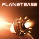 Planetbase PC Download