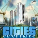 Cities Skylines Deluxe Edition PC Download