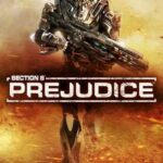 Section 8: Prejudice PC Download